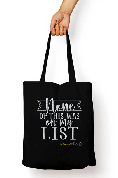 None of this was on my list Unisex Tote Bag Zipper Black Standard